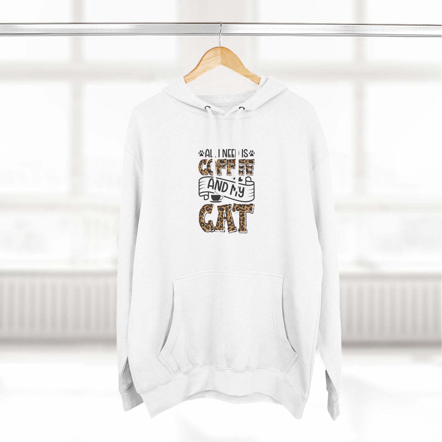 Cat & Coffee Hoodie — "All I Need Is Coffee and My Cat" Leopard Print