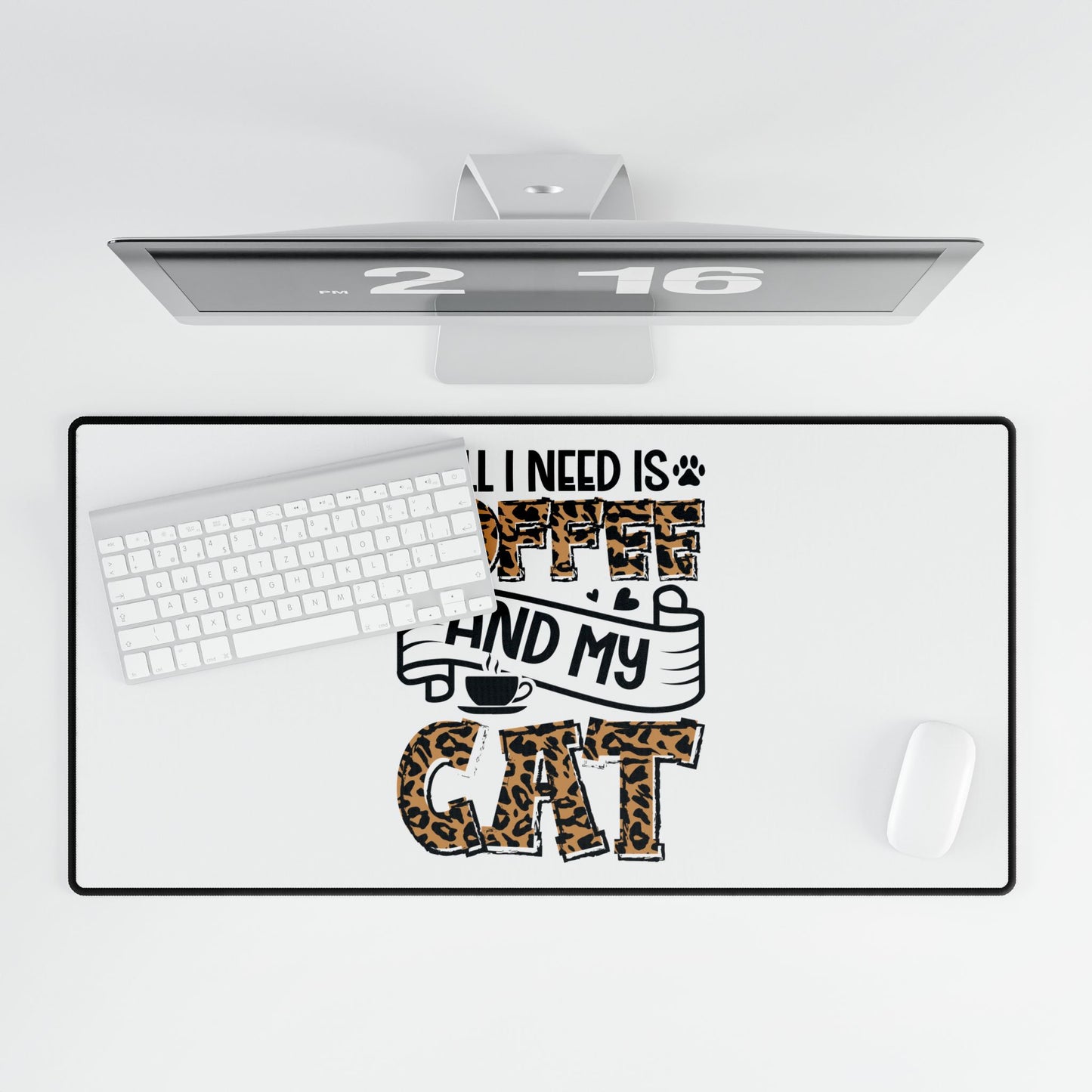 All I Need Is Coffee and My Cat Desk Mat | Leopard Print Cat Coffee Design