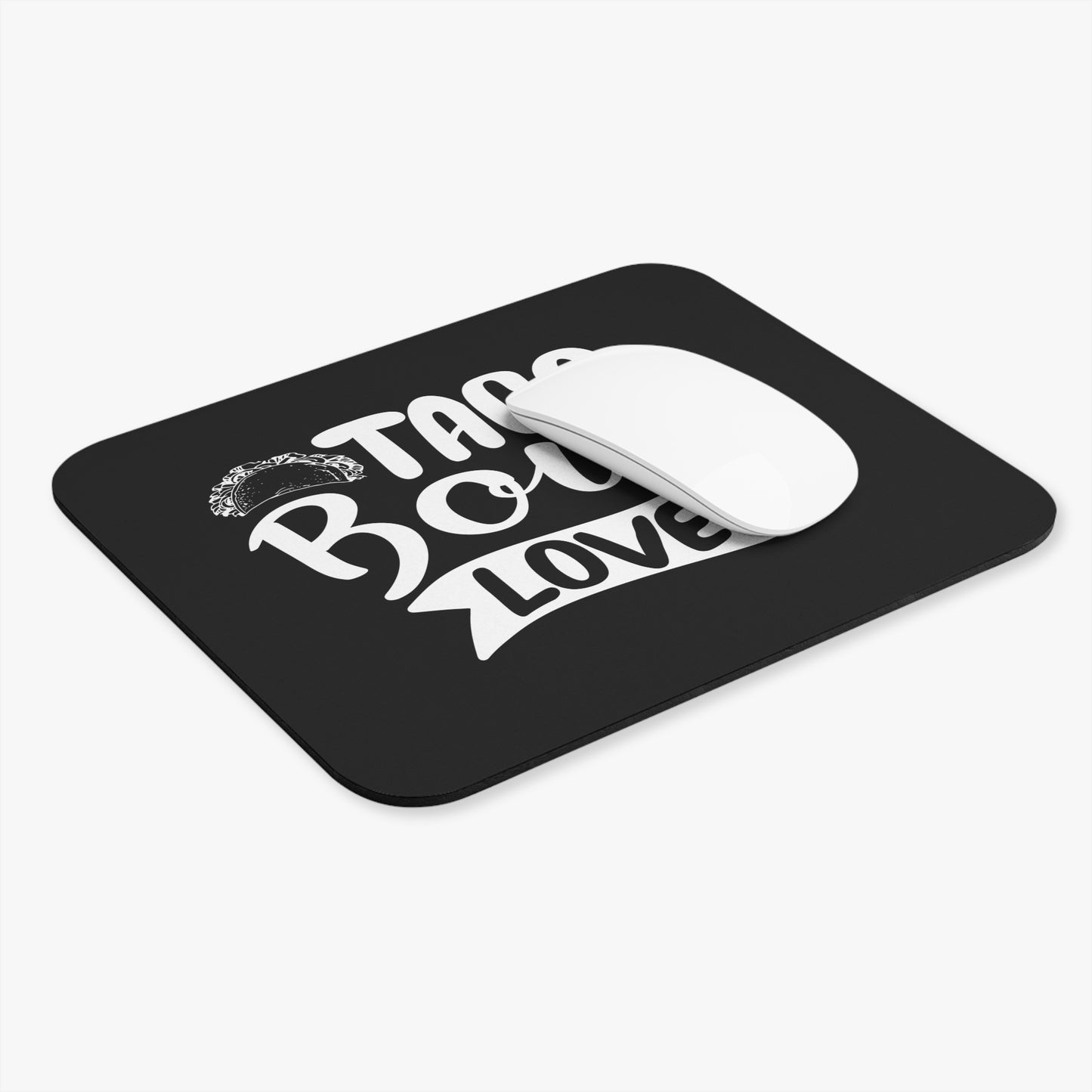 Taco Bout Love Mouse Pad | Funny Taco Typography Desk Accessory