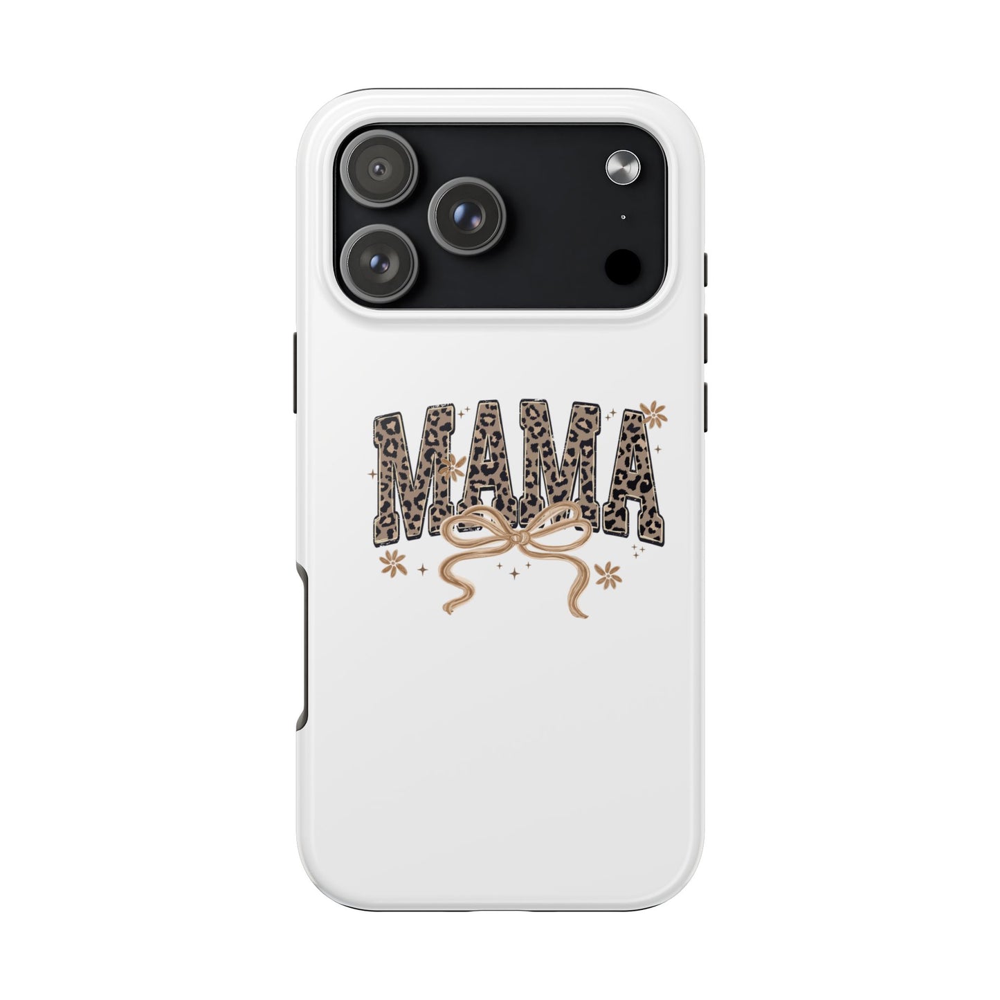 Leopard Print MAMA Phone Case | Tough Phone Case, Mama Design