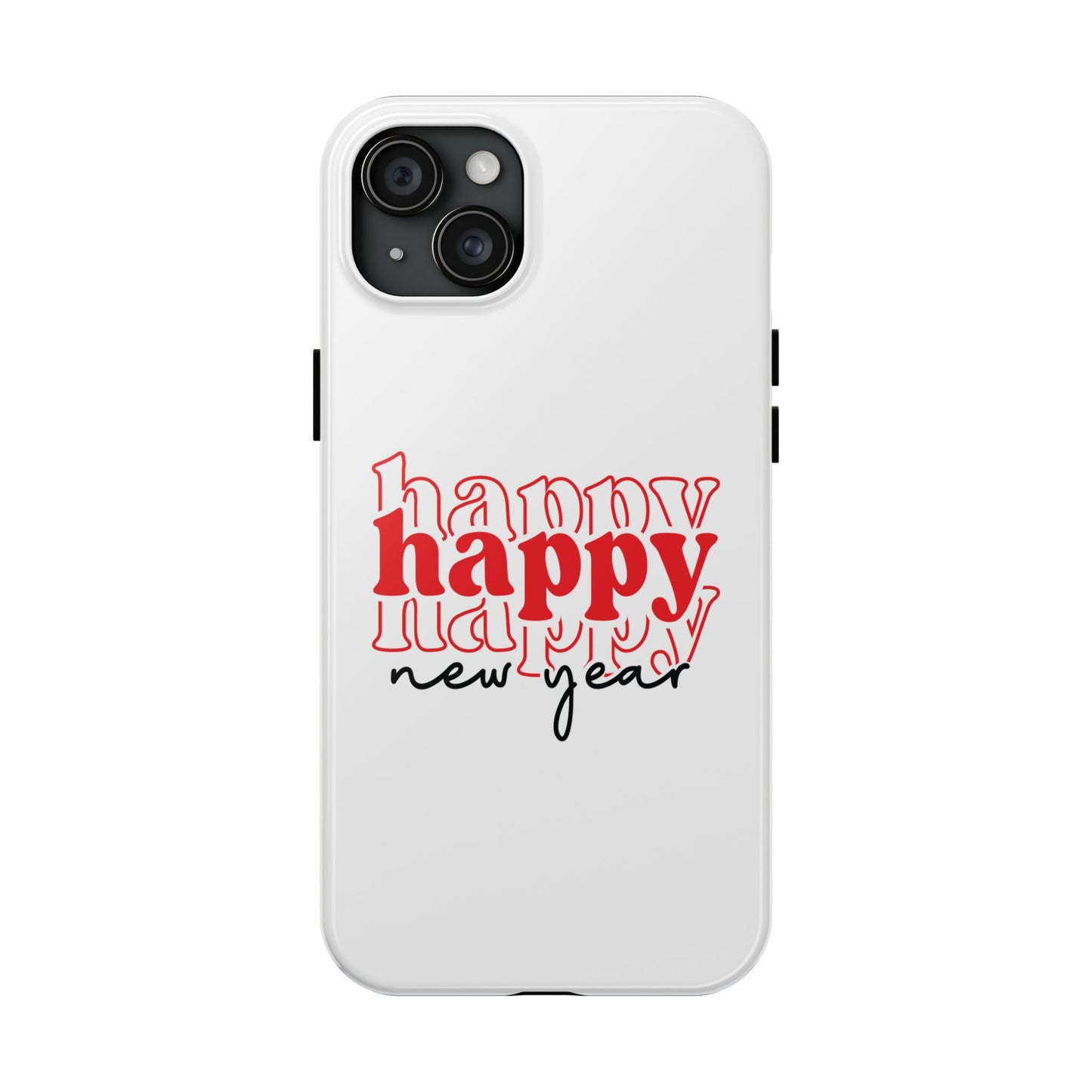 Happy Happy New Year Phone Case | New Year Typographic Design