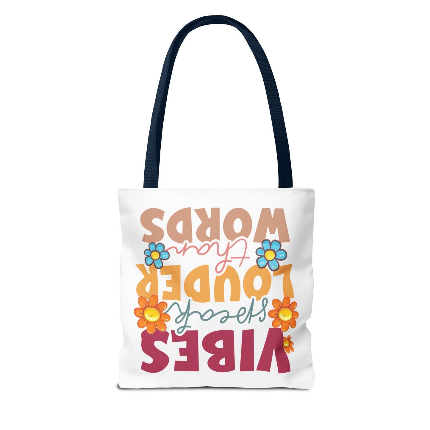 Vibes Speak Louder Than Words Tote | Retro Flower Typography