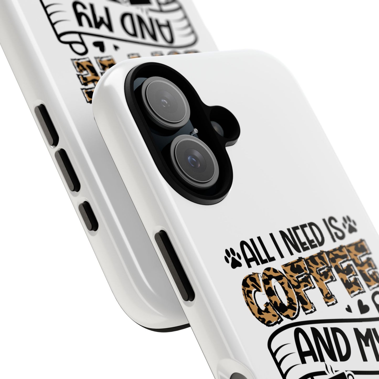 All I Need Is Coffee and My Cat Phone Case | Leopard Text Design