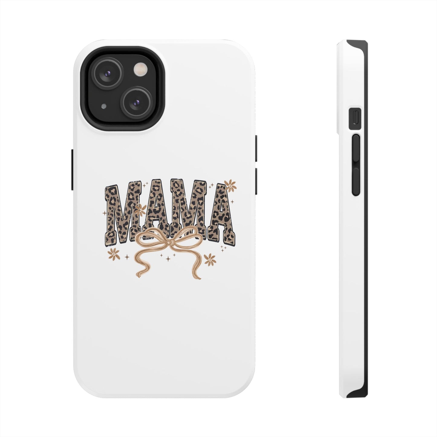 Leopard Print MAMA Phone Case | Tough Phone Case, Mama Design