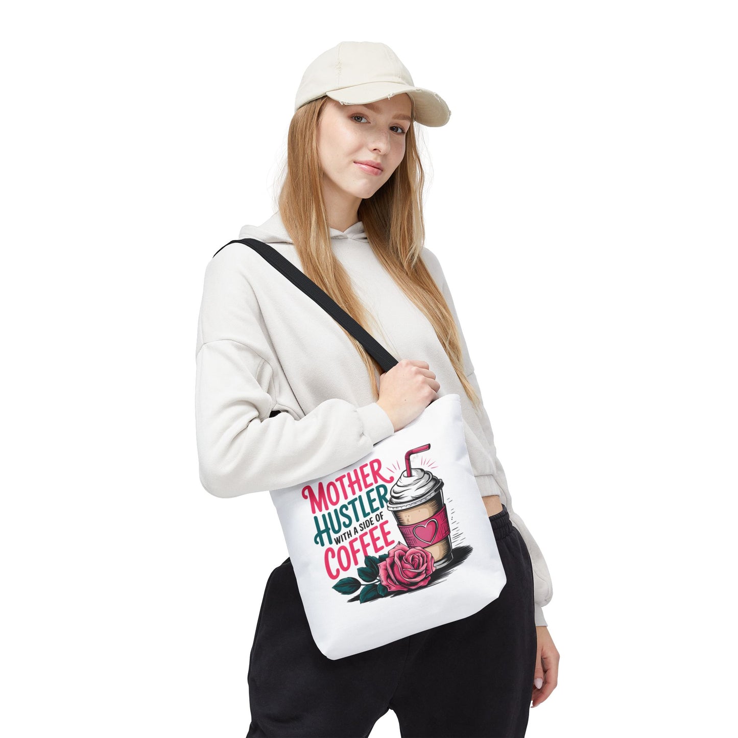 Mother Hustler with a Side of Coffee Tote | Coffee Cup & Rose Illustration
