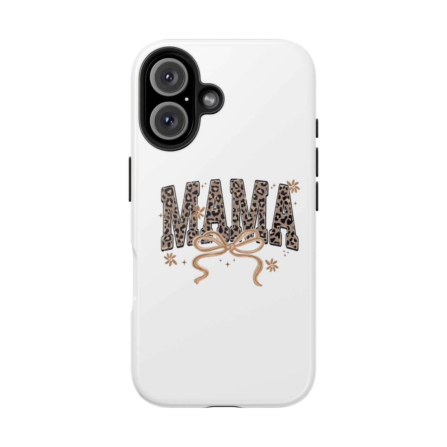 Leopard Print MAMA Phone Case | Tough Phone Case, Mama Design