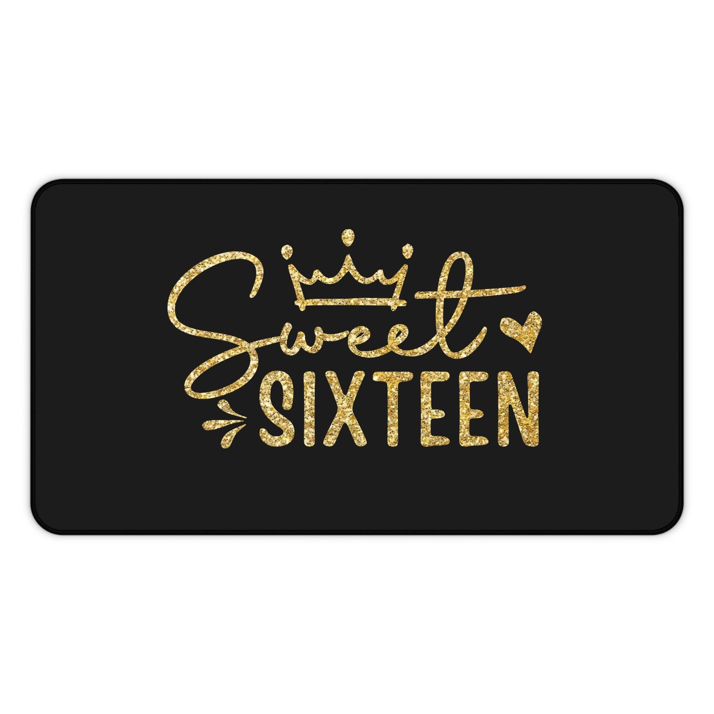 Sweet Sixteen Desk Mat | Gold Glitter Script on Black