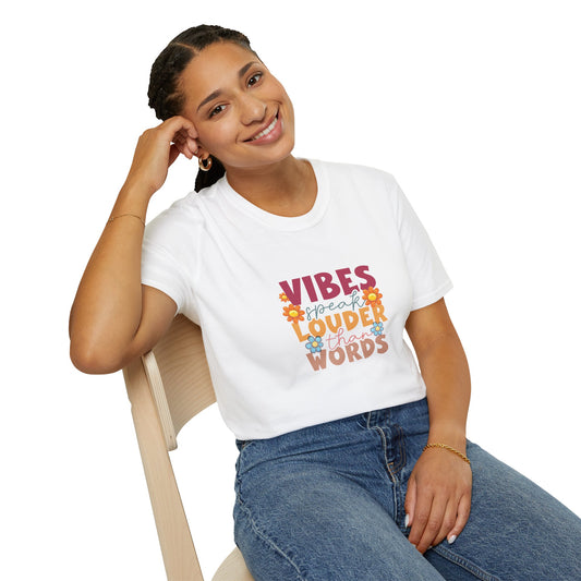 Vibes Speak Louder Than Words T-Shirt — Retro Floral Positive Vibes Tee