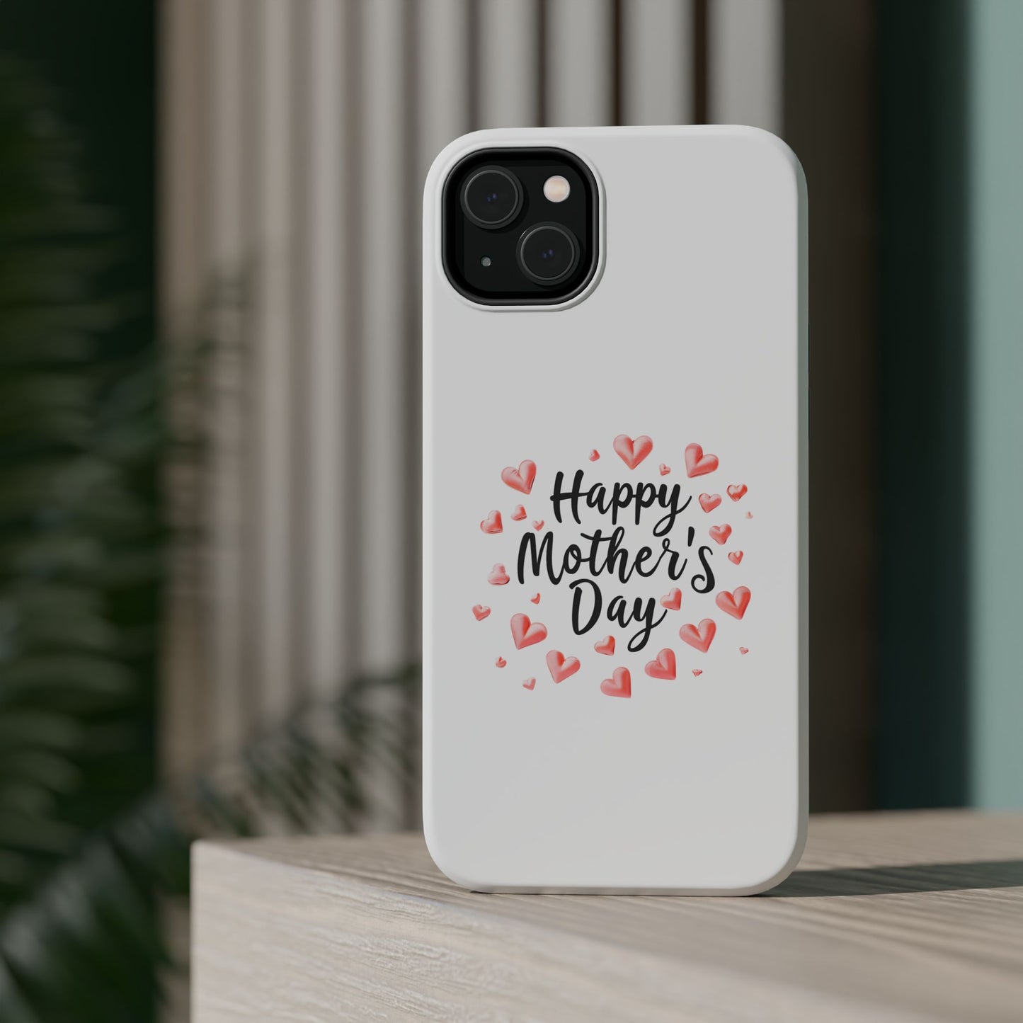 Happy Mother's Day phone case | Magnetic Impact-Resistant Case