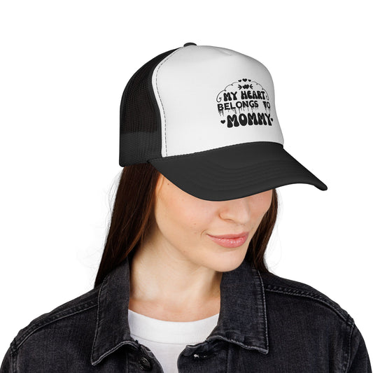 My Heart Belongs to Mommy Trucker | Mom Pride Hat, Baby Message Cap