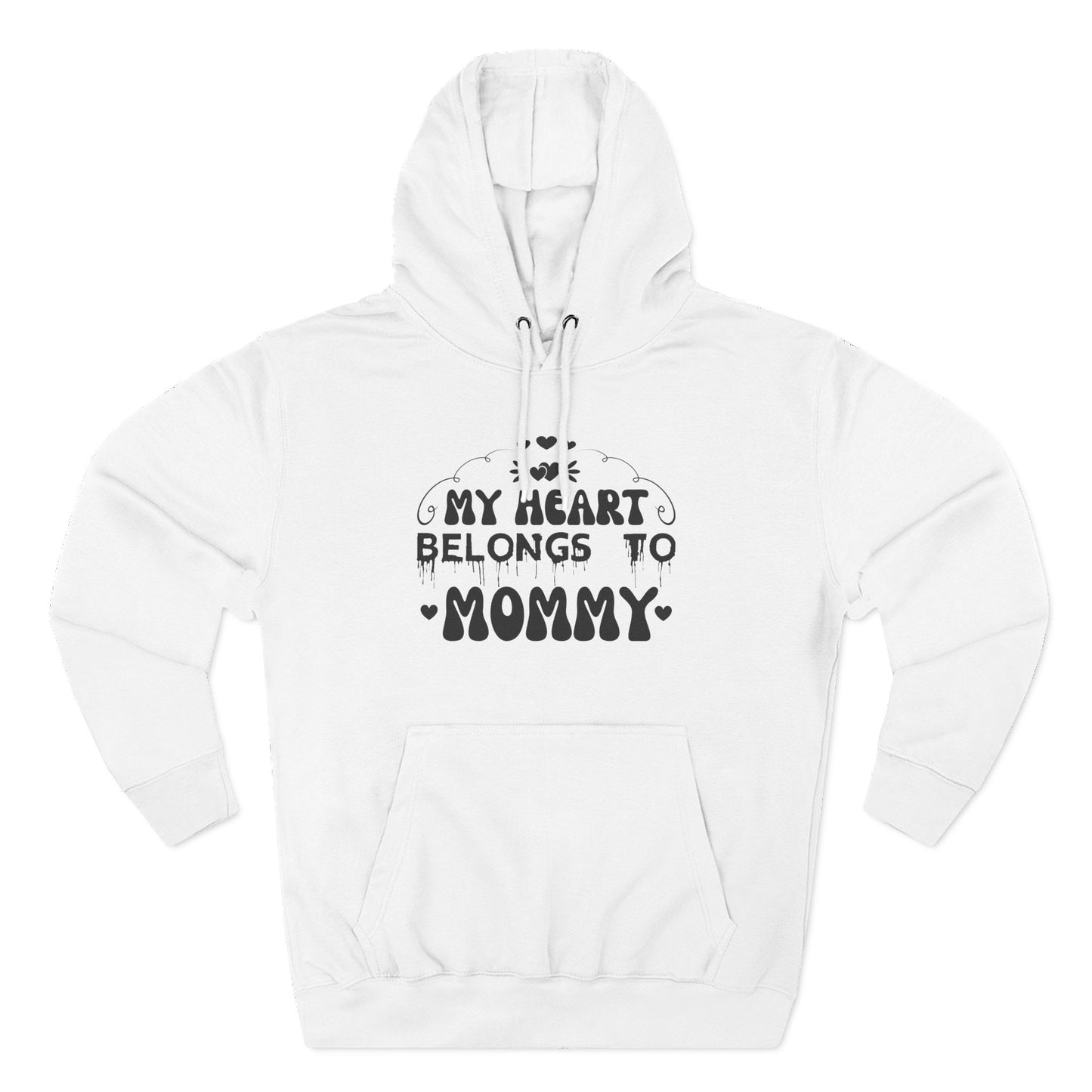 Mommy Heart Hoodie — "My Heart Belongs to Mommy" Casual Fleece Pullover