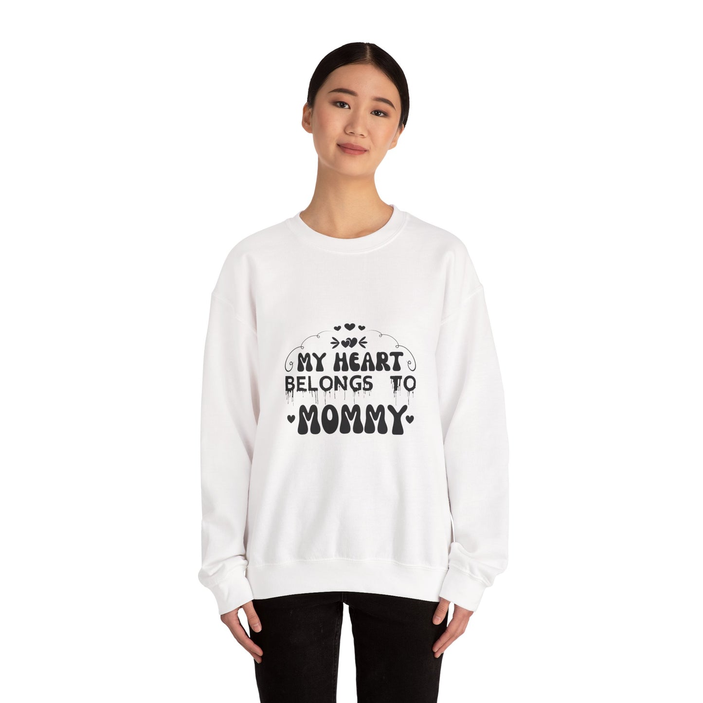 My Heart Belongs to Mommy Sweatshirt | Mother's Day Mom Love Shirt