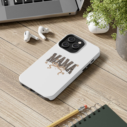 Leopard Print MAMA Phone Case | Tough Phone Case, Mama Design