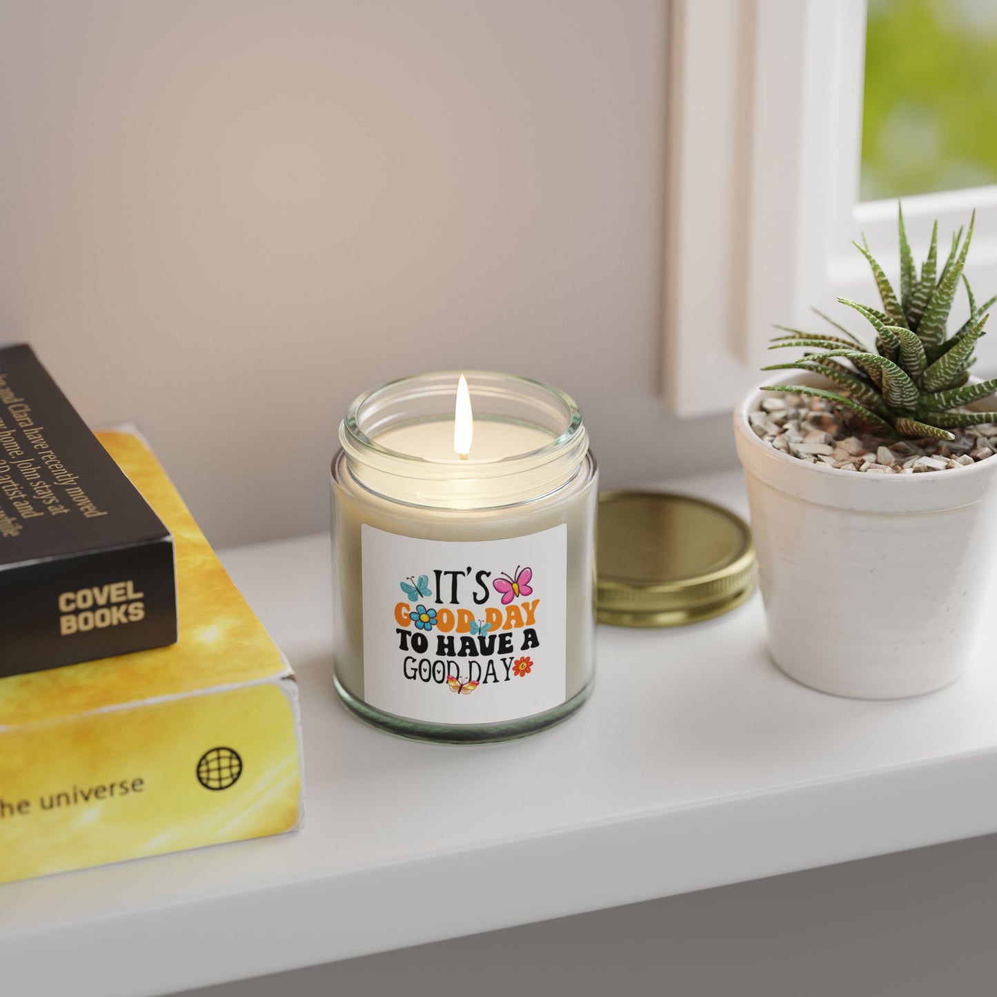 It Good Day To Have A Good Day Candle | Coconut Apricot Wax 4oz 9oz