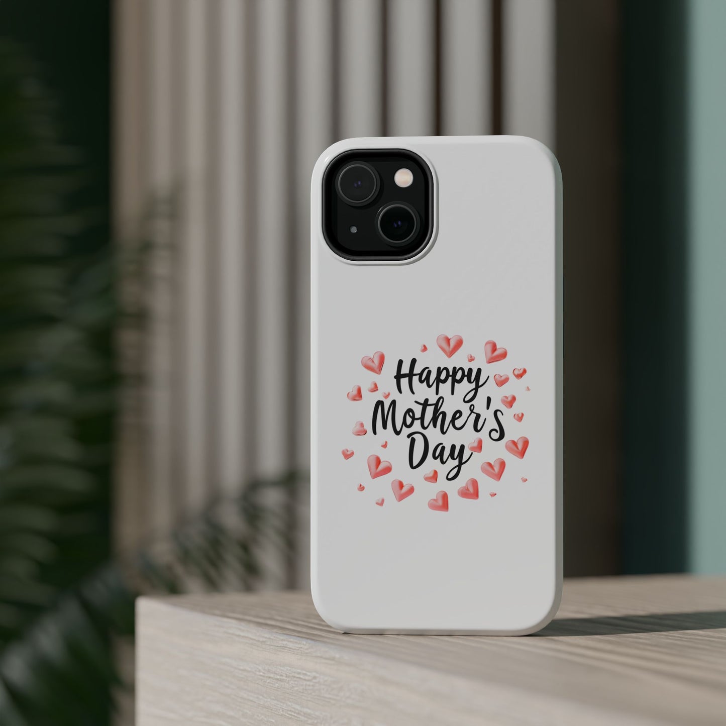 Happy Mother's Day phone case | Magnetic Impact-Resistant Case