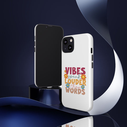 Vibes Speak Louder Than Words Phone Case | Floral Retro Typography