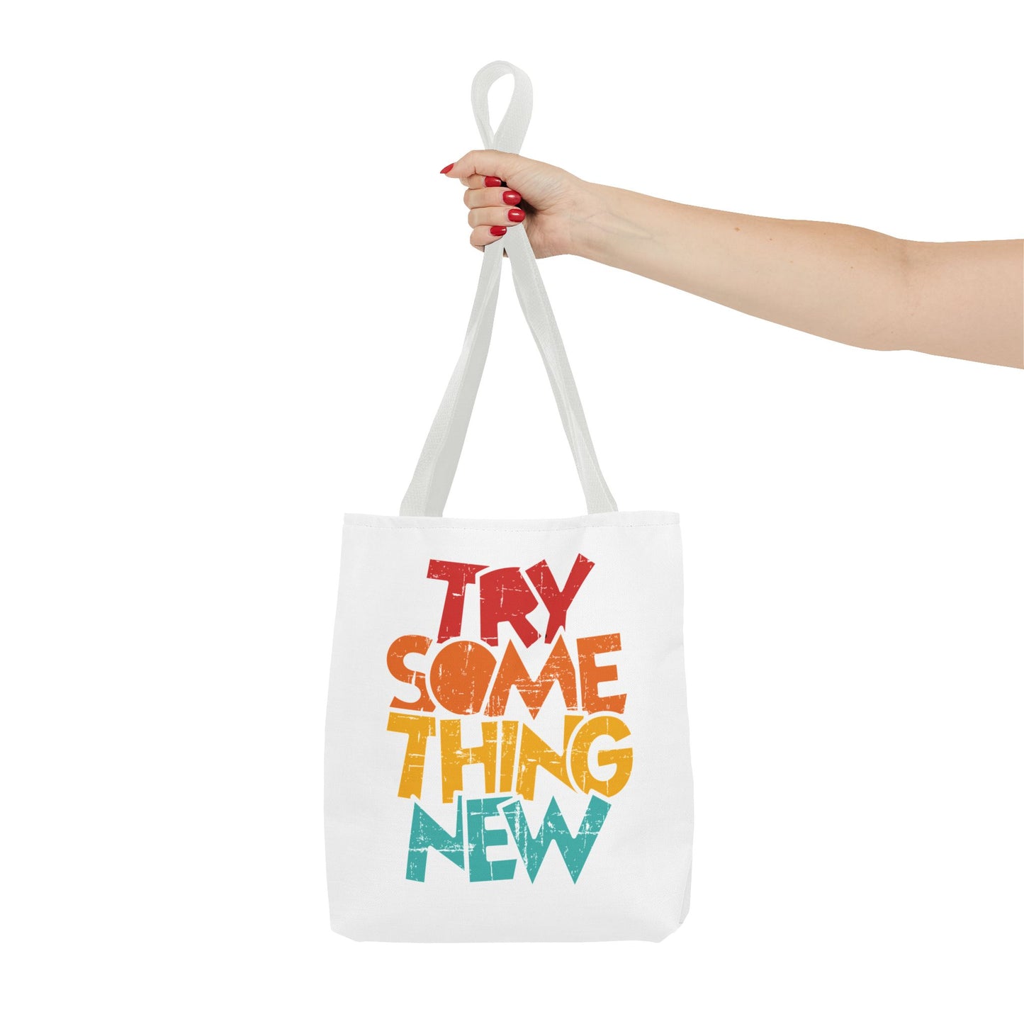 Try Something New Tote Bag | Colorful Retro Typography, Reversible Print
