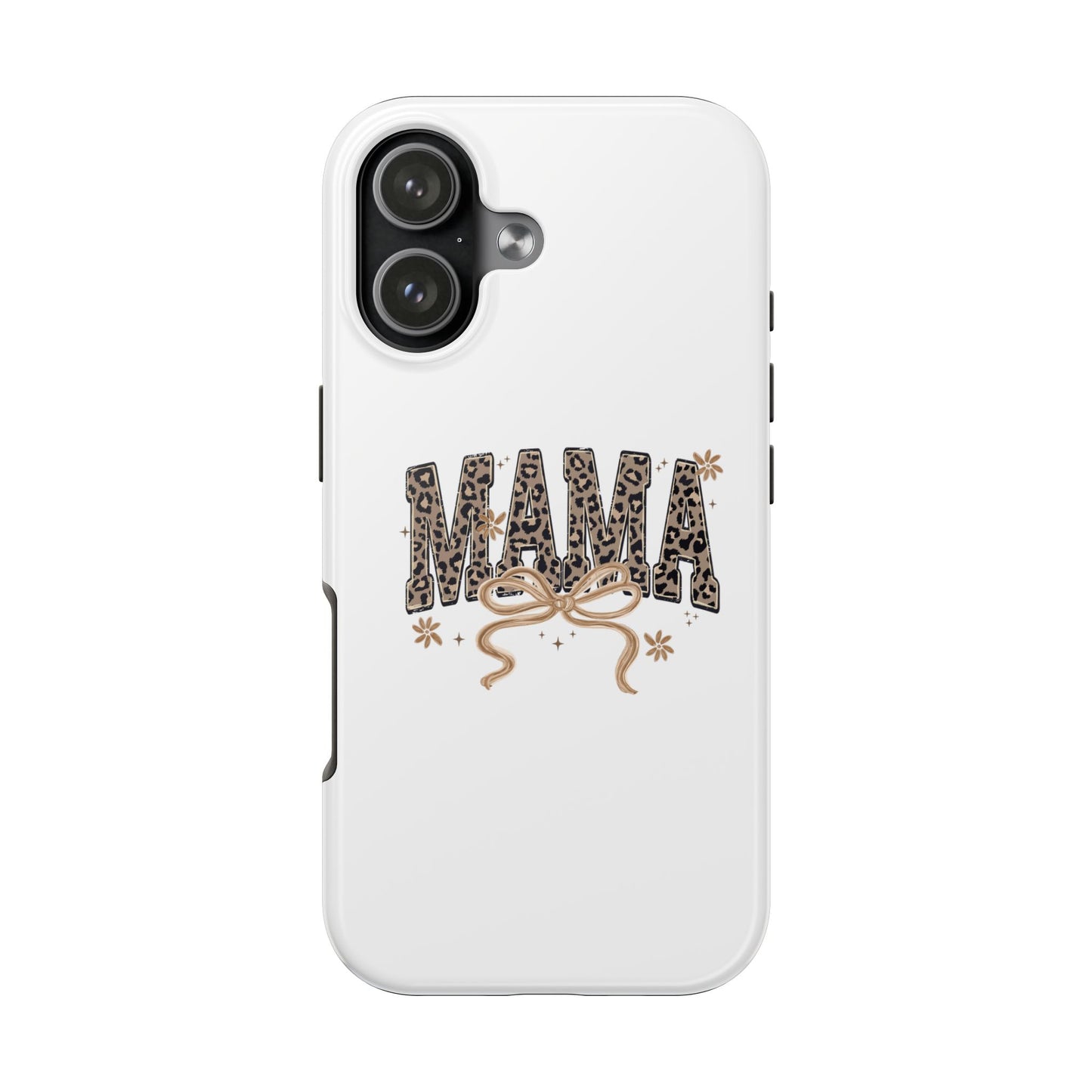 Leopard Print MAMA Phone Case | Tough Phone Case, Mama Design