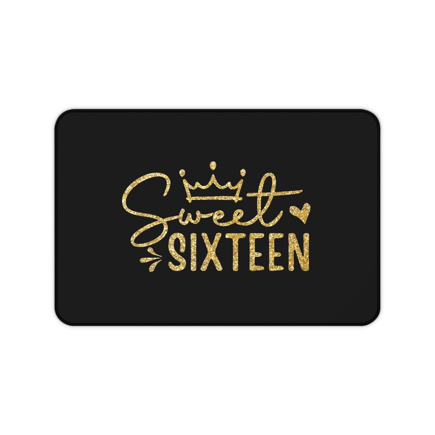 Sweet Sixteen Desk Mat | Gold Glitter Script on Black