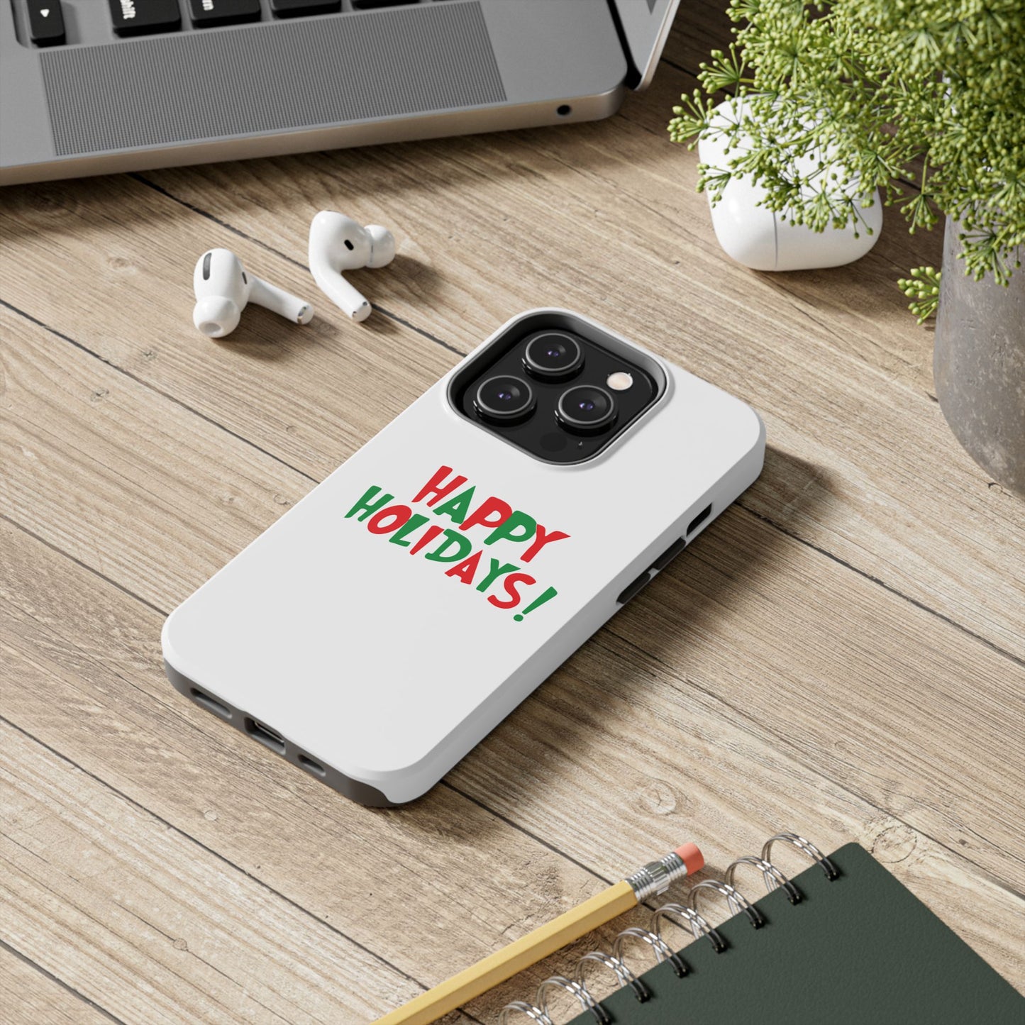 Happy Holidays phone case | Christmas holiday text design, tough phone case