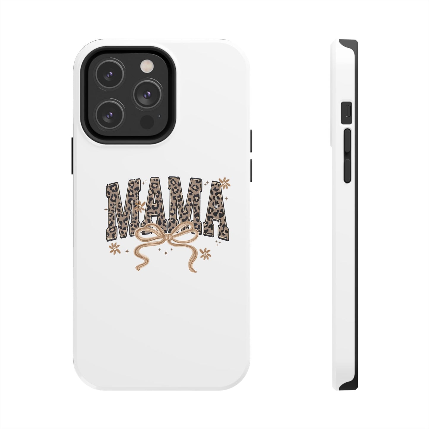 Leopard Print MAMA Phone Case | Tough Phone Case, Mama Design