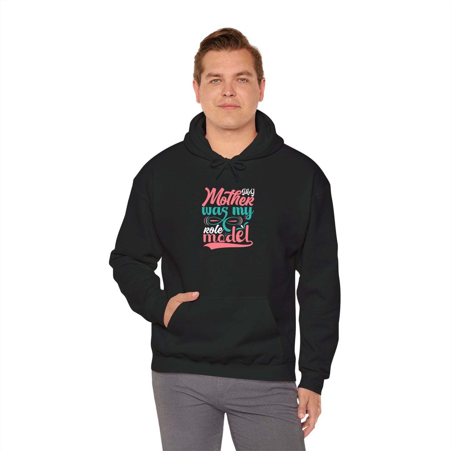 Mother Was My Role Model Hoodie – Inspirational Mother's Day Sweatshirt