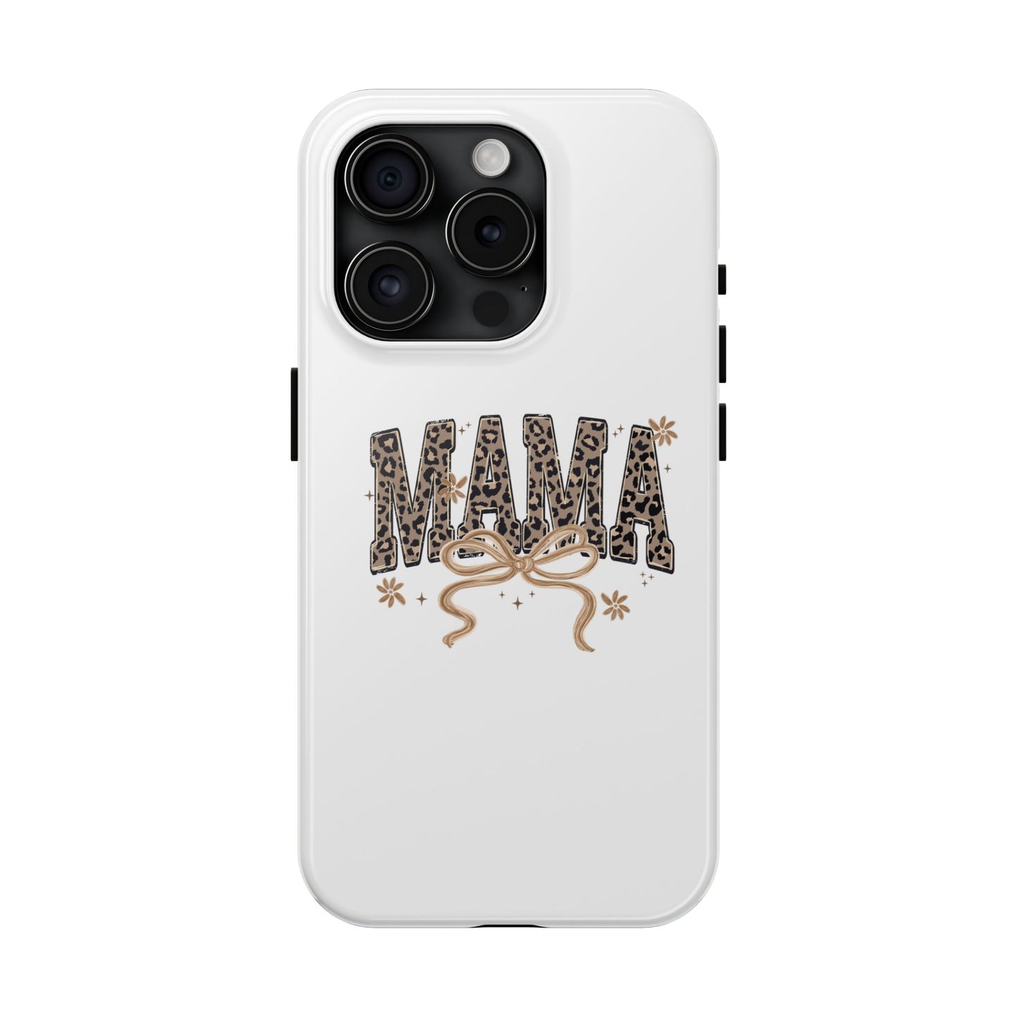Leopard Print MAMA Phone Case | Tough Phone Case, Mama Design