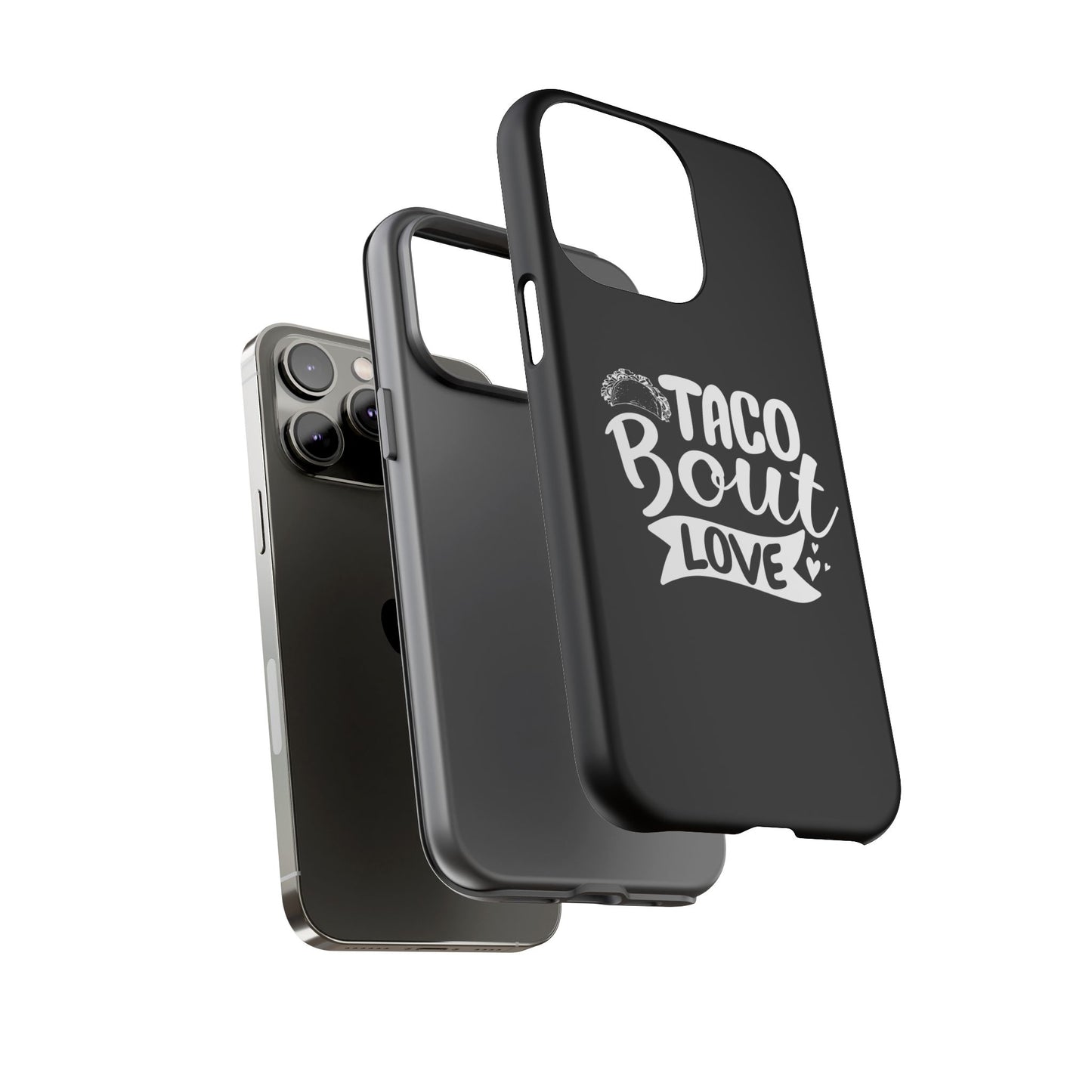 Taco Bout Love phone case | iPhone protective case, food pun design