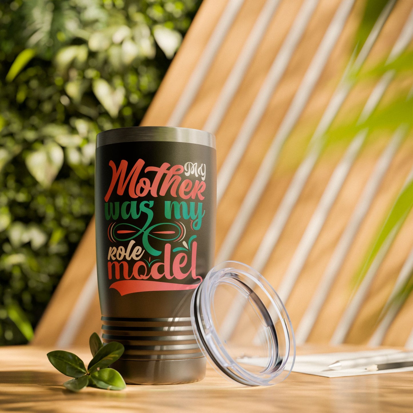 My Mother Was My Role Model Tumbler | 20oz Ringneck