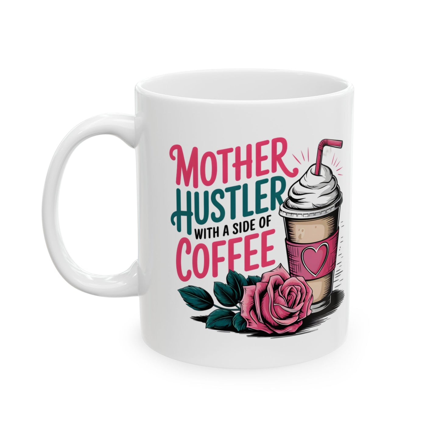 Mother Hustler With Coffee Mug | Cute Coffee Cup Illustration