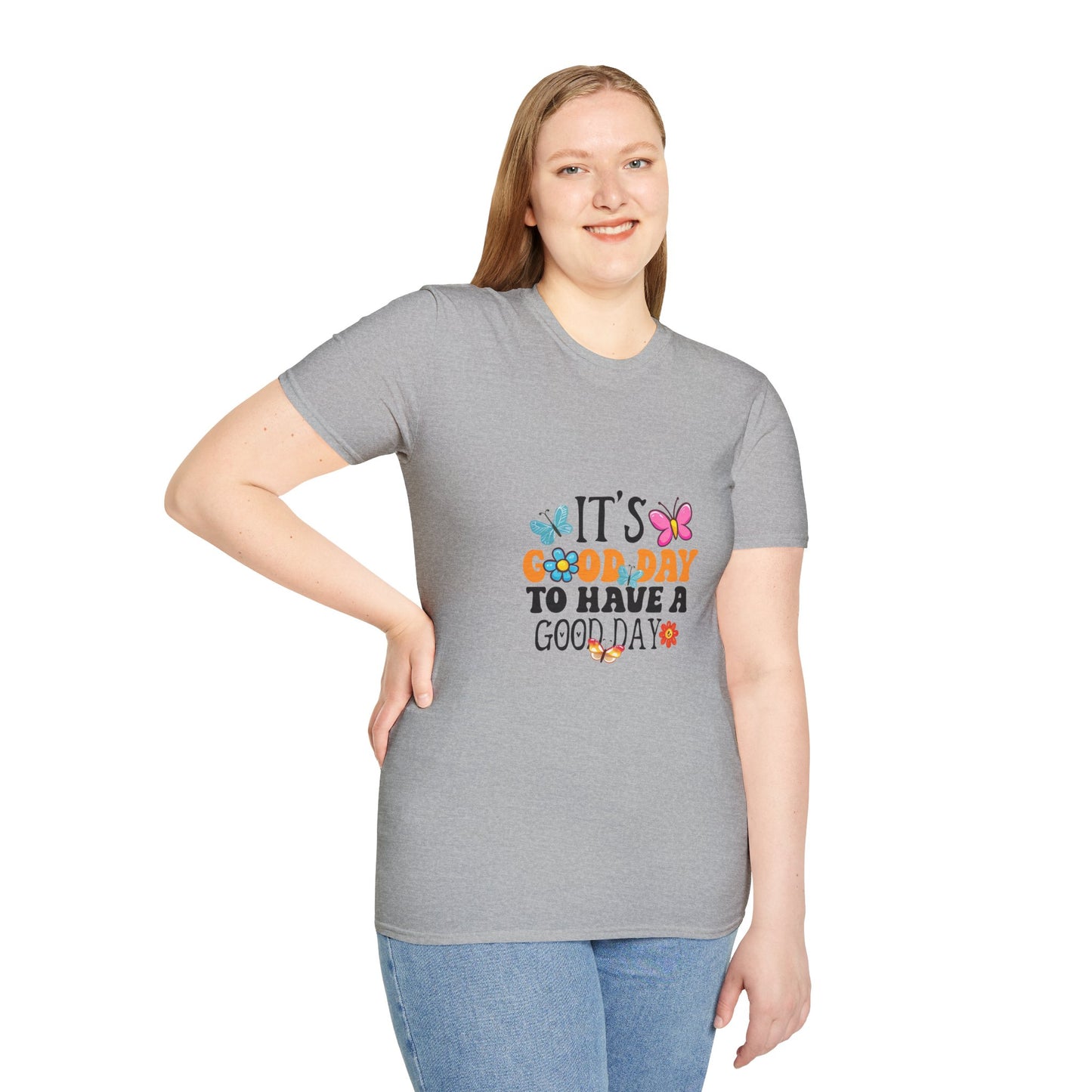 Positive Vibes T-Shirt — "It's a Good Day to Have a Good Day" Graphic Tee