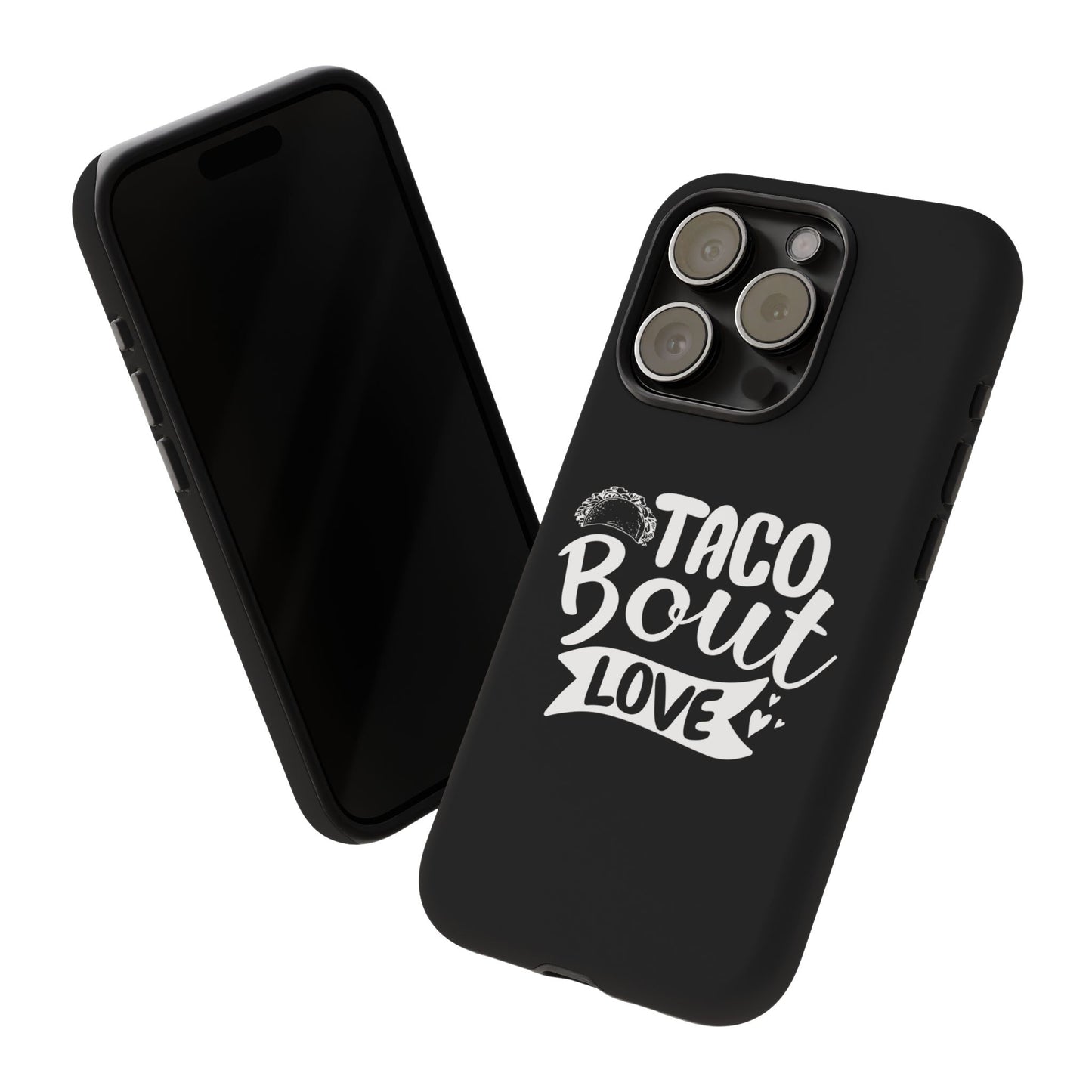 Taco Bout Love phone case | iPhone protective case, food pun design
