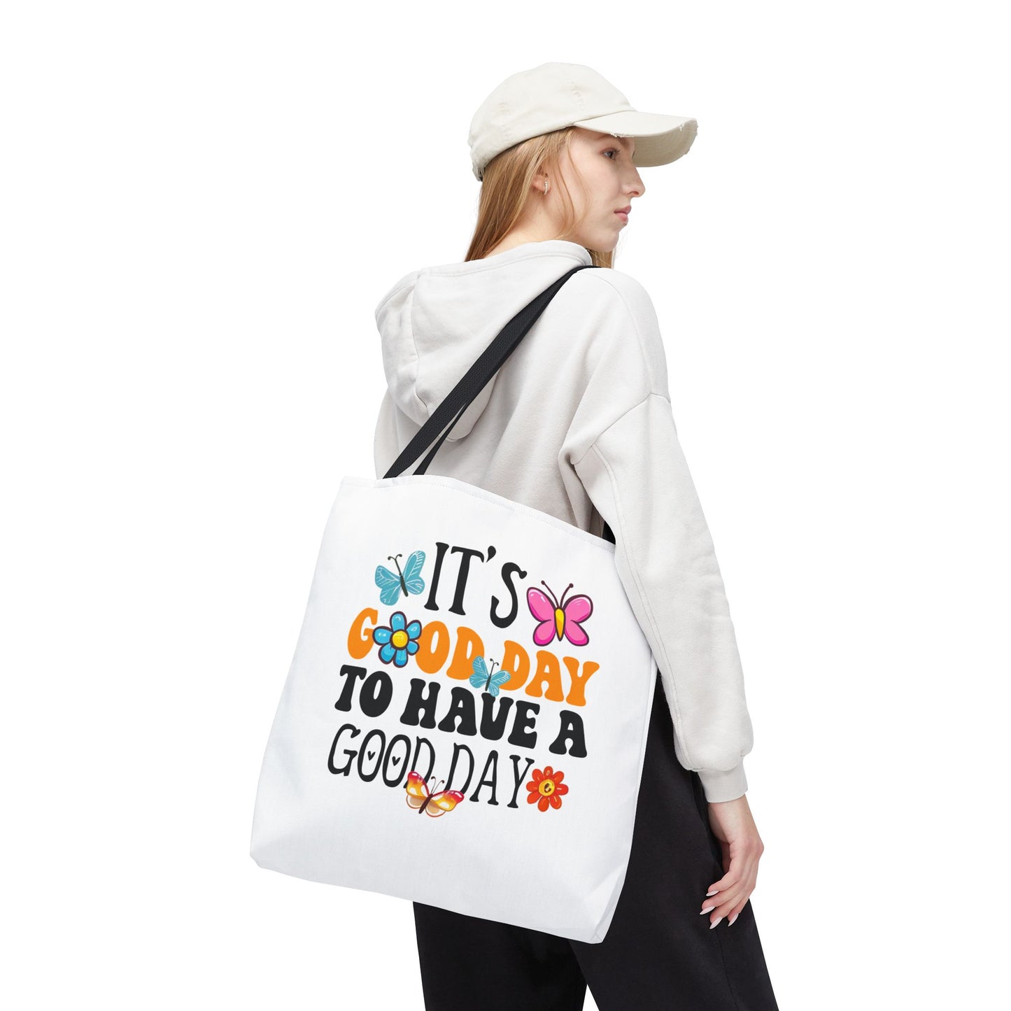 Its Good Day To Have A Good Day Tote Bag | Butterfly Floral Typography